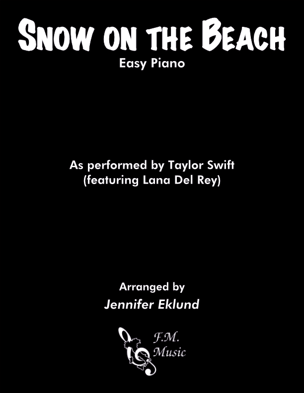 Taylor Swift Sheet Music "Snow on the Beach" Piano Pronto Publishing
